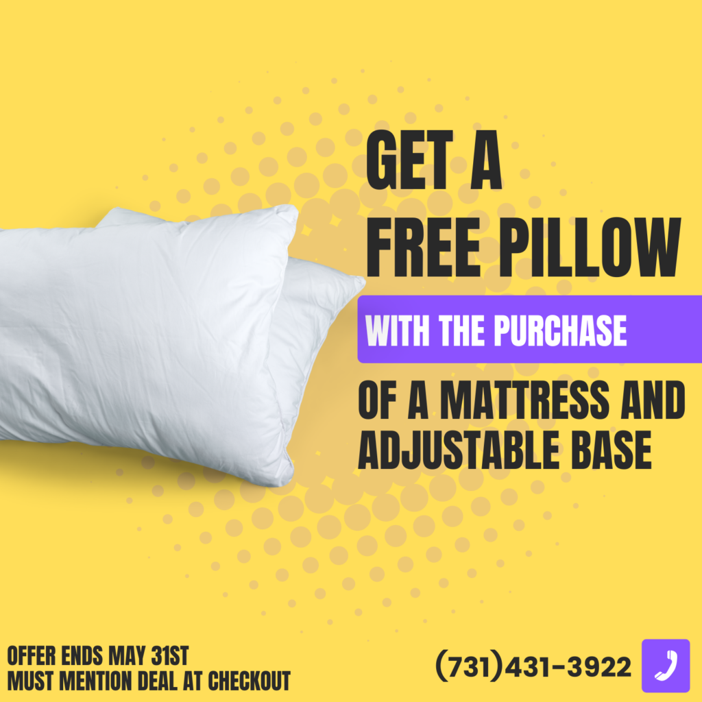 Free pillow with purchase of mattress and adjustable base